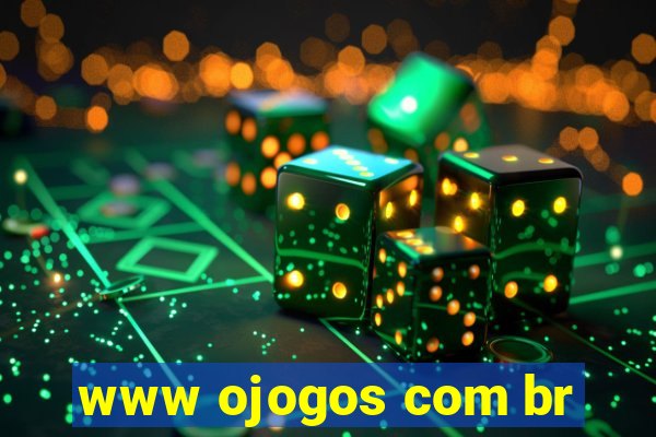 www ojogos com br